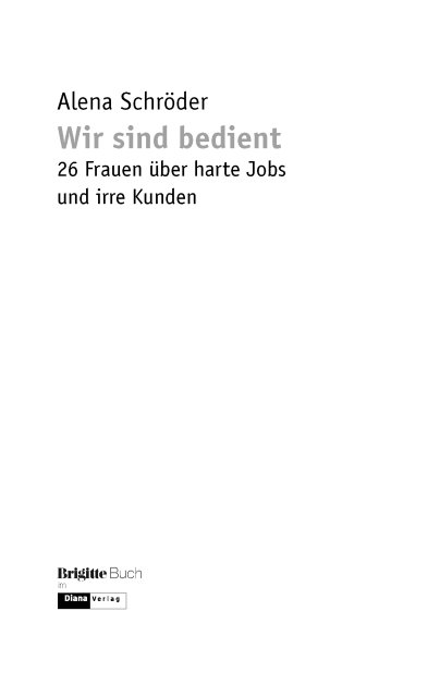 Wir sind bedient