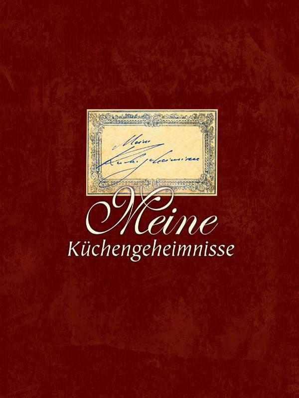 Meine Kuechengeheimnisse