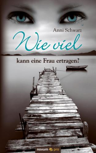 Wie viel kann eine Frau ertragen