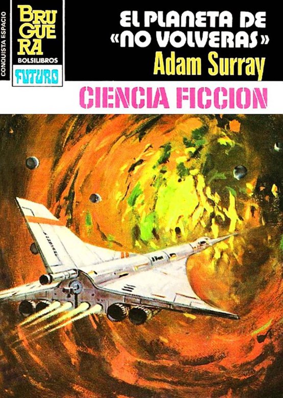 El planeta de «no volverás»