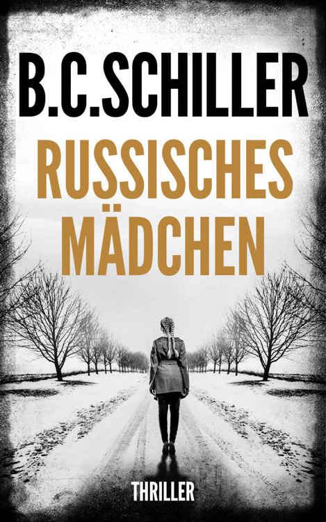 Russisches Mädchen - Thriller