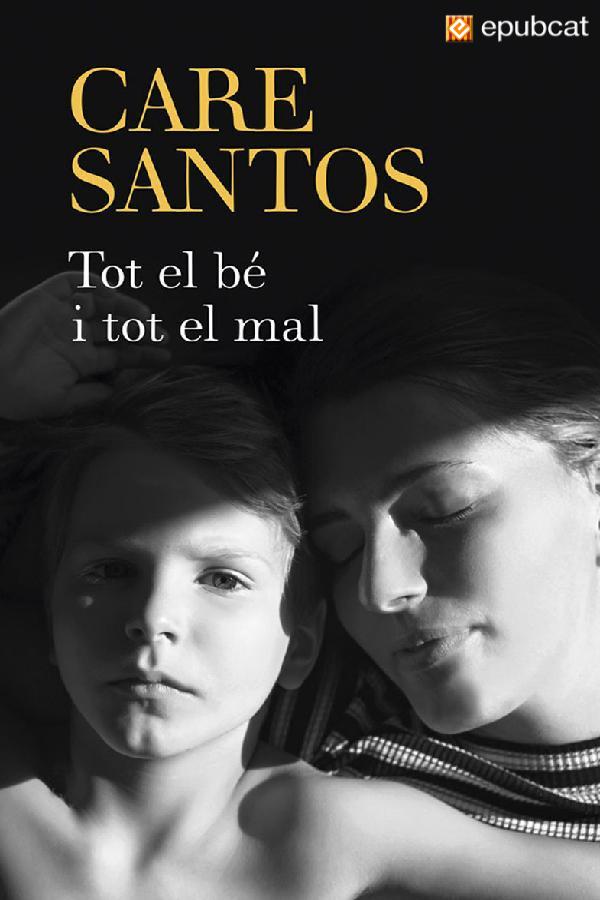 Tot el bé i tot el mal