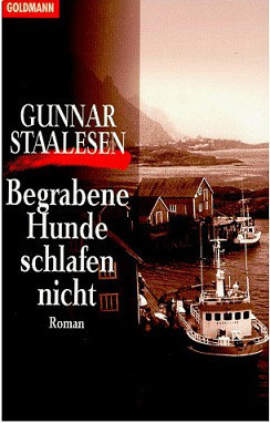 Begrabene Hunde schlafen nicht