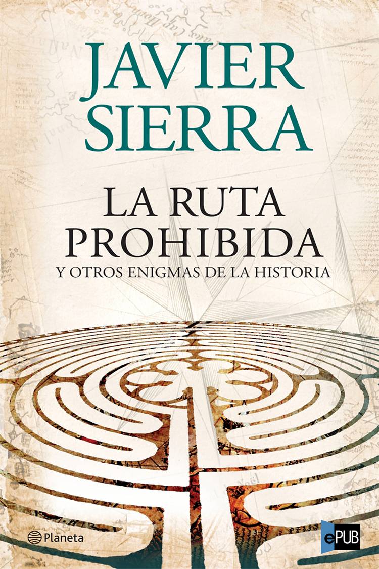 La ruta prohibida