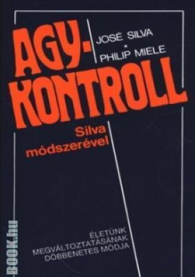Agykontroll Silva módszerével