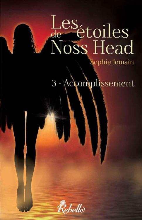 Les étoiles de Noss Head 3 - Accomplissement