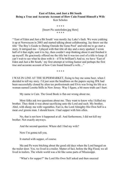 East of Eden, and Just a Bit South