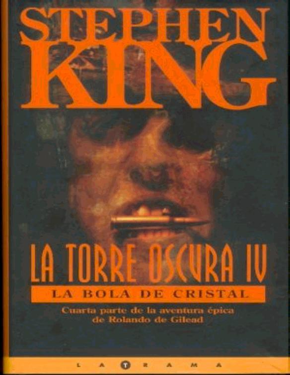 La torre oscura 04 - La bola de cristal
