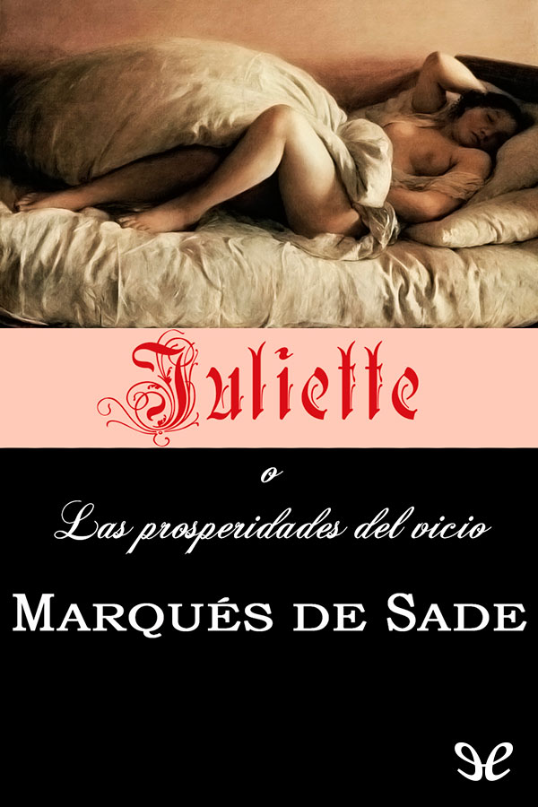 Juliette o Las prosperidades del vicio
