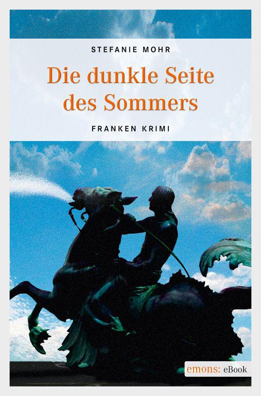 Die dunkle Seite des Sommers