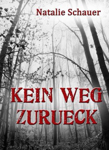 Kein Weg zurück