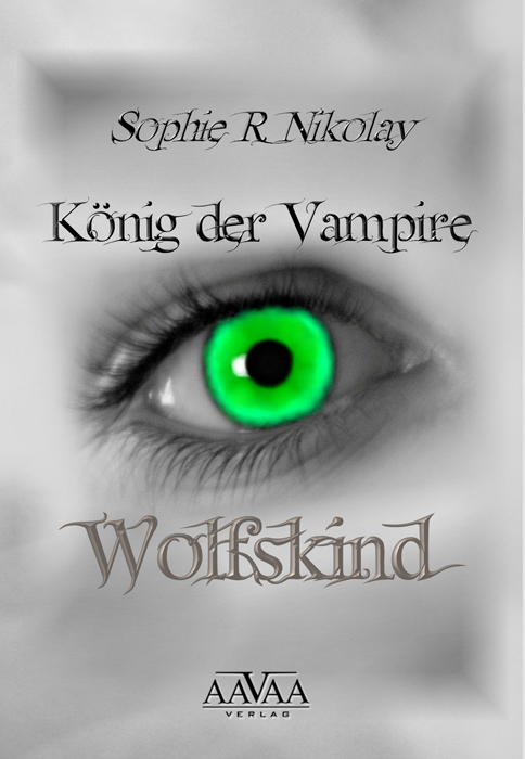 König der Vampire - Nikolay, S: König der Vampire