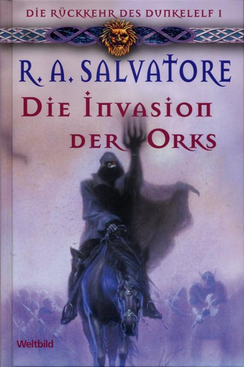 Die Rückkehr des Dunkelelf 1 - Die Invasion der Orks