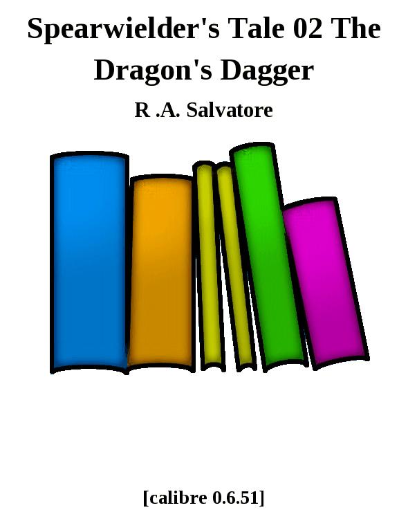 Spearwielder's Tale #02 - The Dragon's Dagger