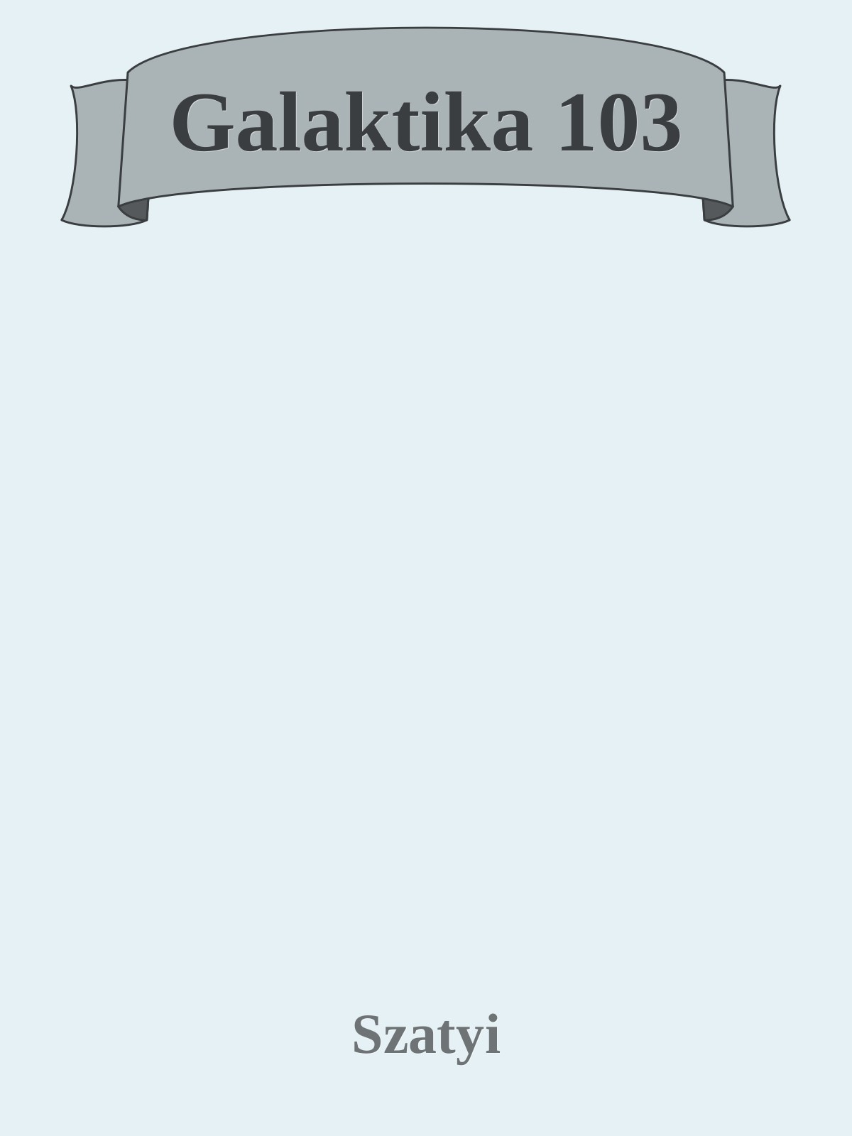 Galaktika 103