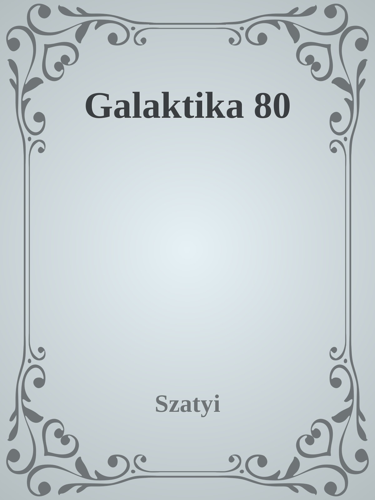 Galaktika 80