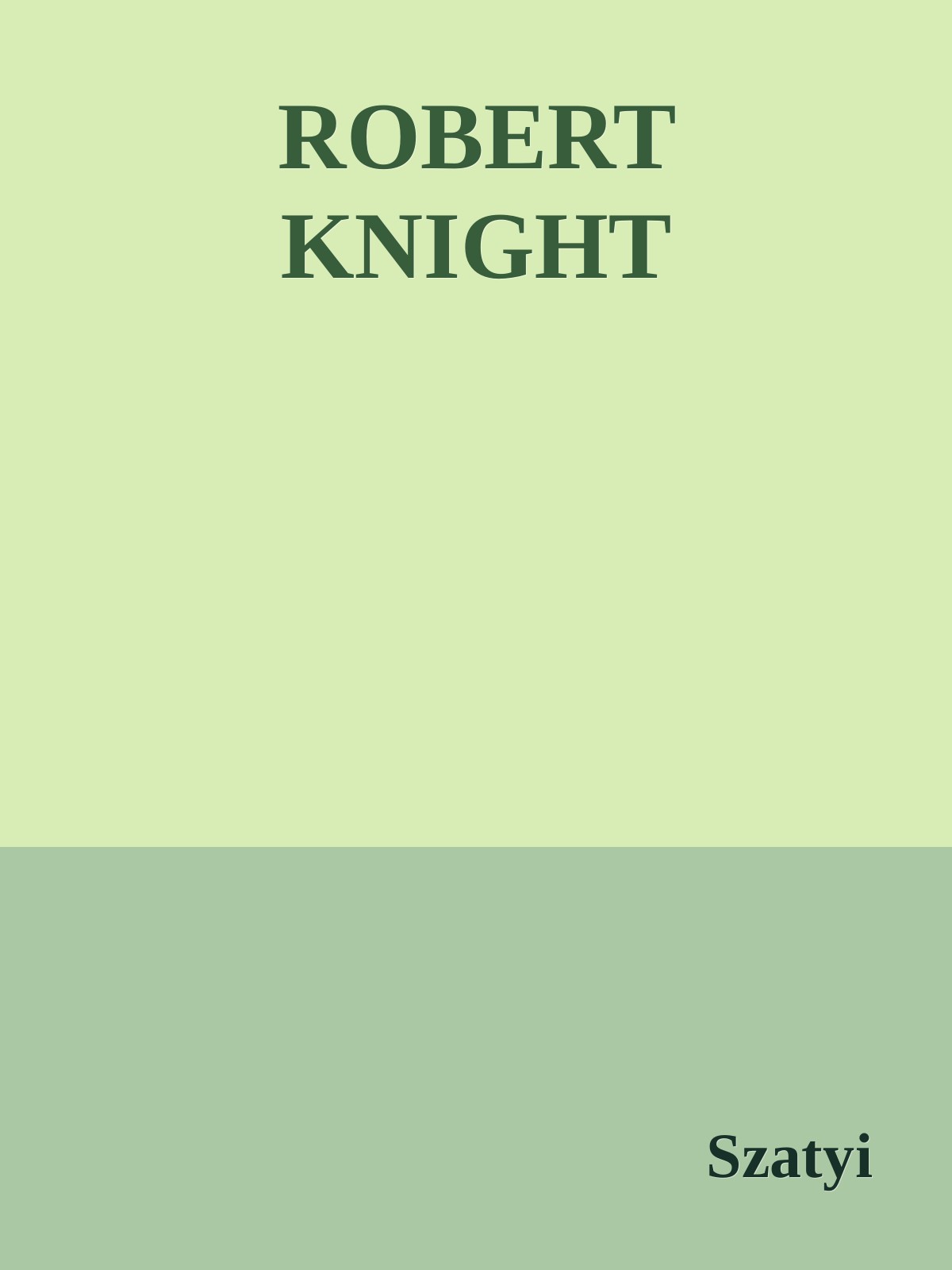 ROBERT KNIGHT
