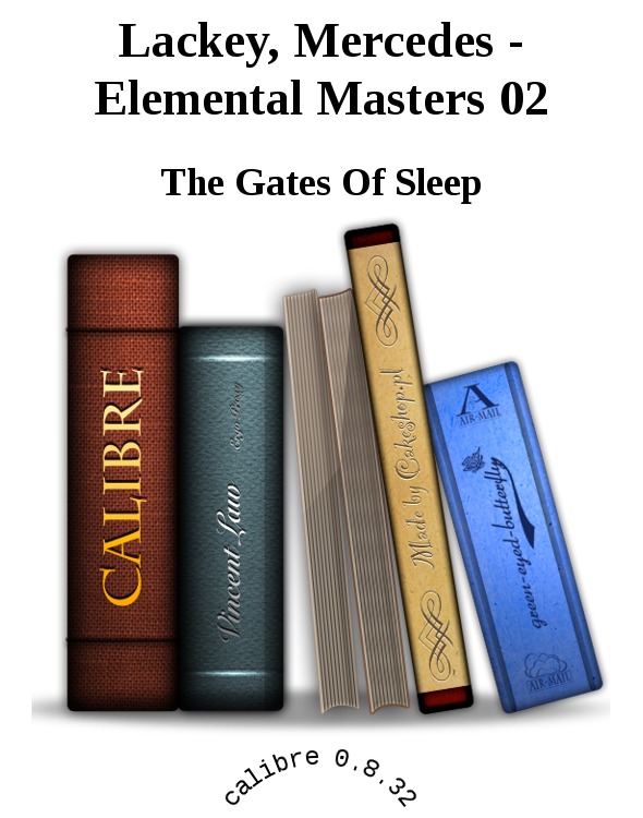 Lackey, Mercedes - Elemental Masters 02