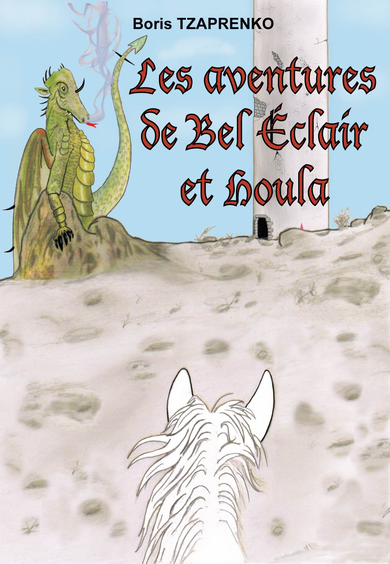 Les aventures de Bel Éclair et Houla