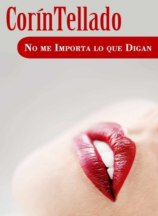 No me importa lo que digan