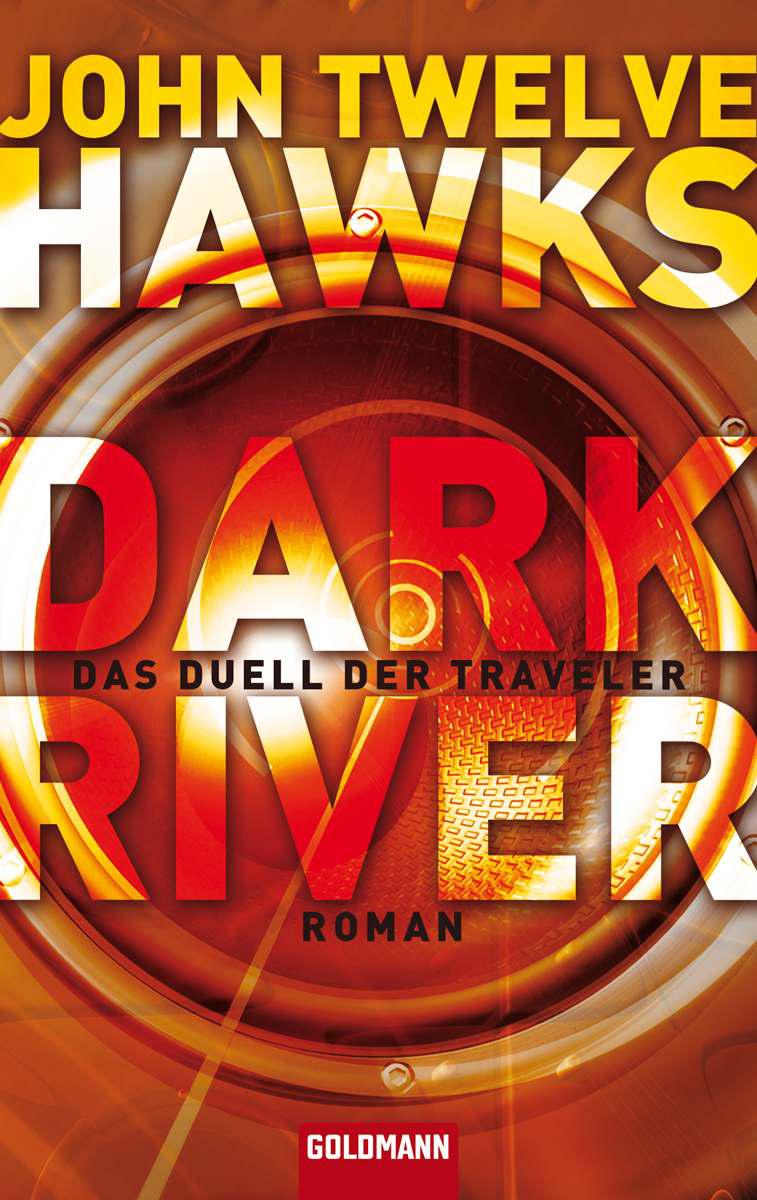 Hawks, John Twelve - Dark River