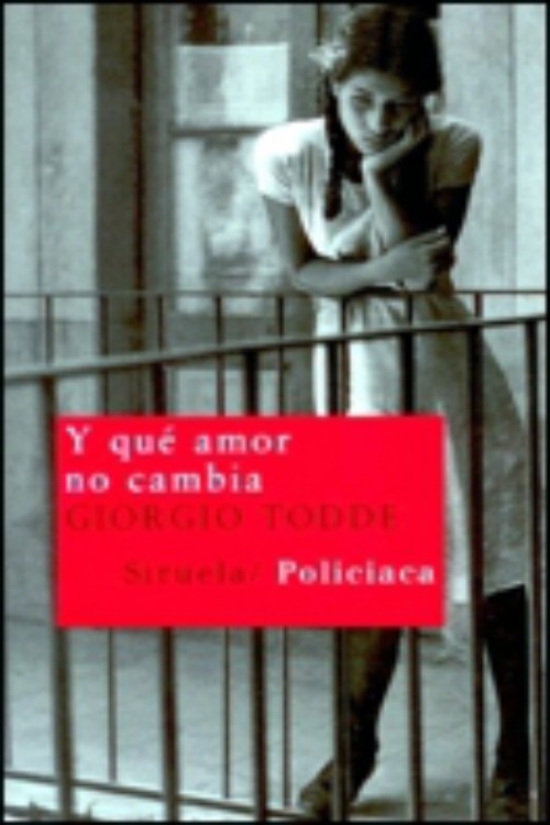 Y qué amor no cambia