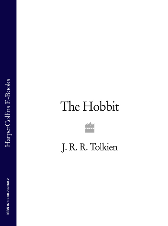 The Hobbit Or There and Back Again