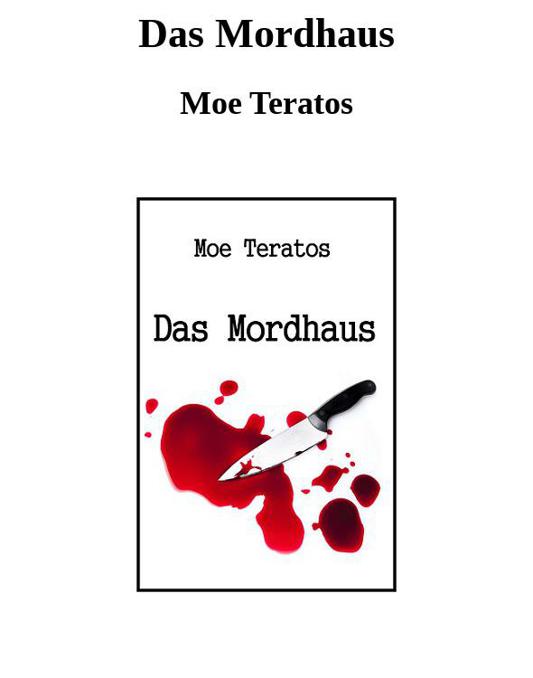 Das Mordhaus
