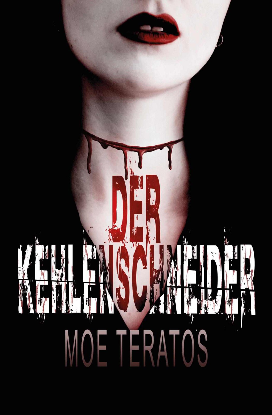 Der Kehlenschneider: Thriller