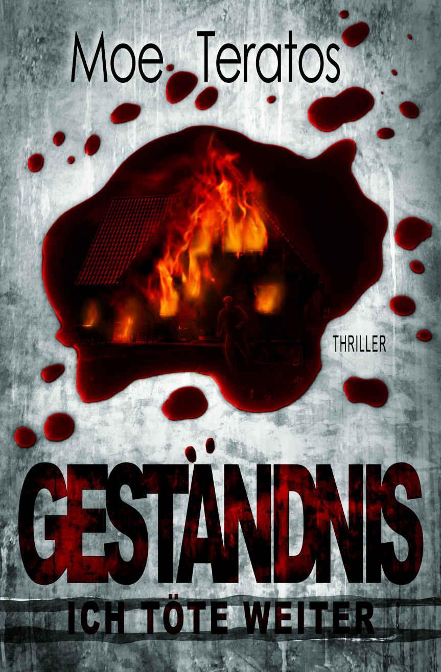 Geständnis: Ich töte weiter