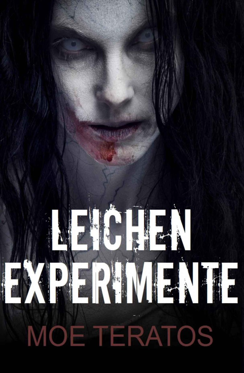 Leichenexperimente