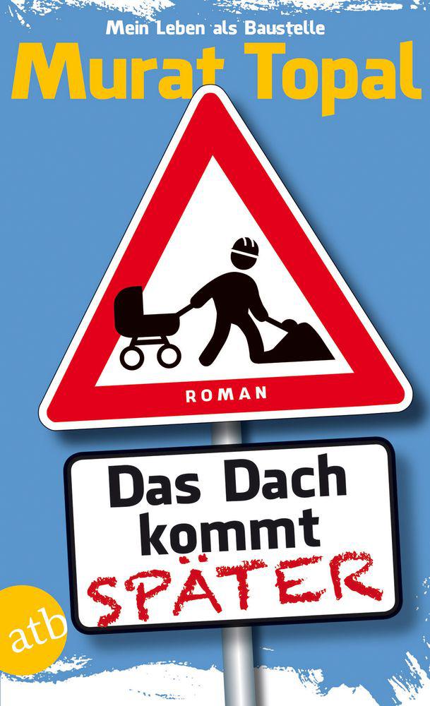 Das Dach kommt spaeter
