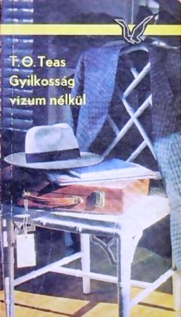 Gyilkosság vízum nélkül