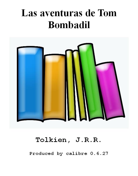 Las aventuras de Tom Bombadil