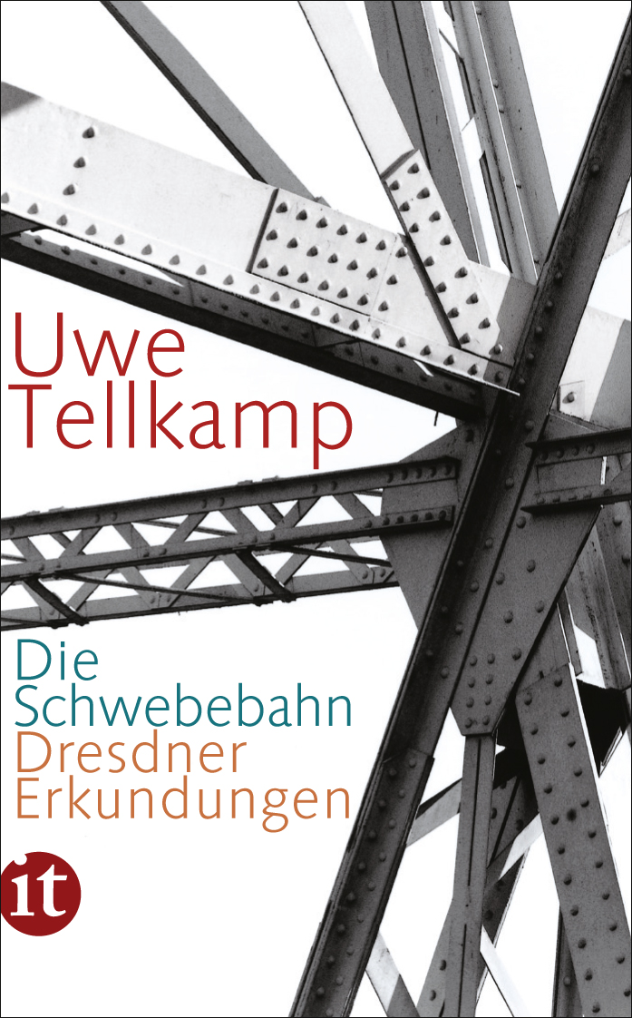Die Schwebebahn - Dresdner Erkundungen