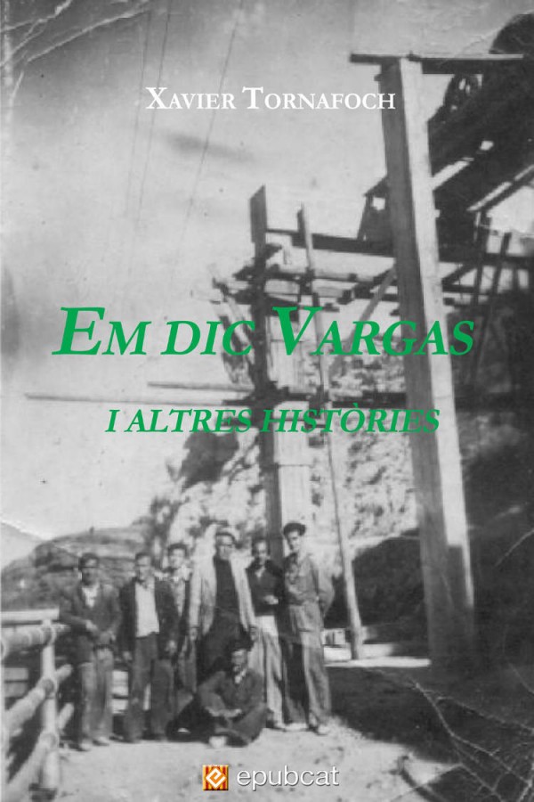 Em dic Vargas i altres històries