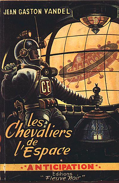 LES CHEVALIERS DE L’ESPACE