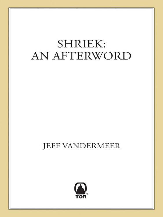 Shriek: An Afterword