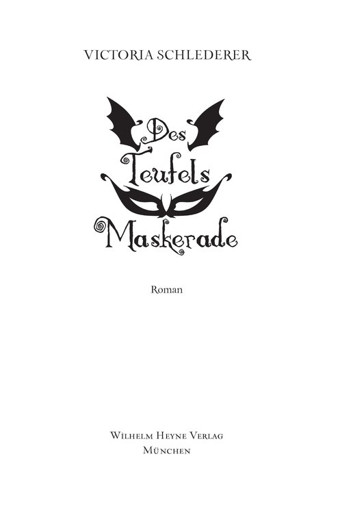 Des Teufels Maskerade