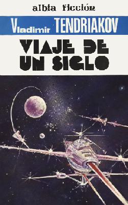Viaje de un siglo