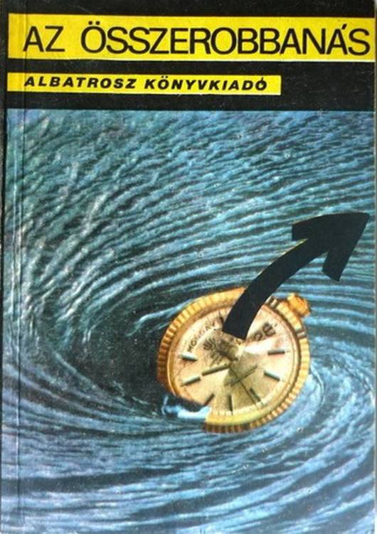 Az ​összerobbanás