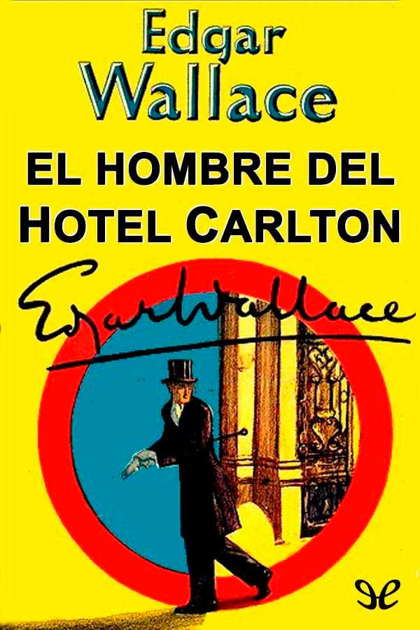 El hombre del Hotel Carlton