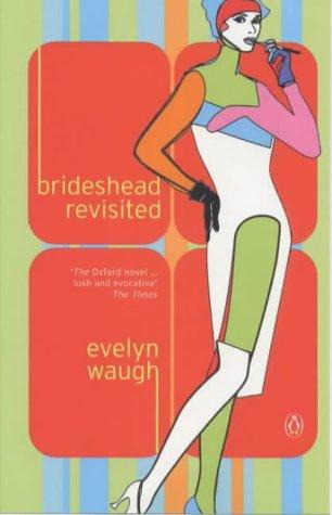 Brideshead Revisited: The Sacred and Profane Memories of Captain Charles Ryder