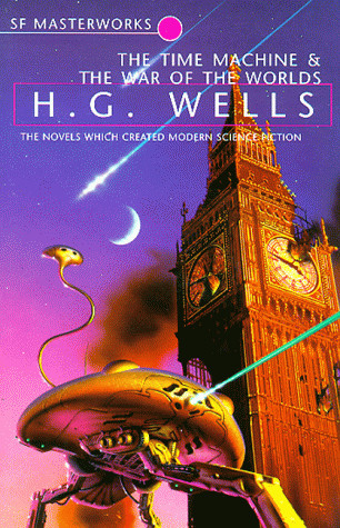 The Time Machine and the War of the Worlds