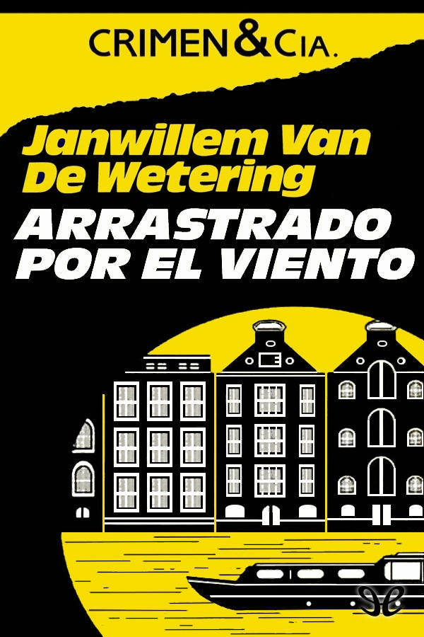Arrastrado por el viento