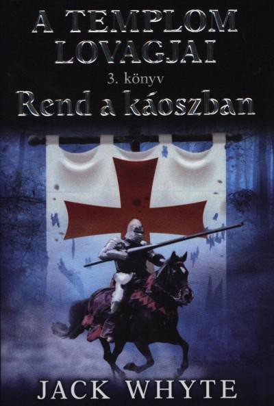 Rend a Káoszban