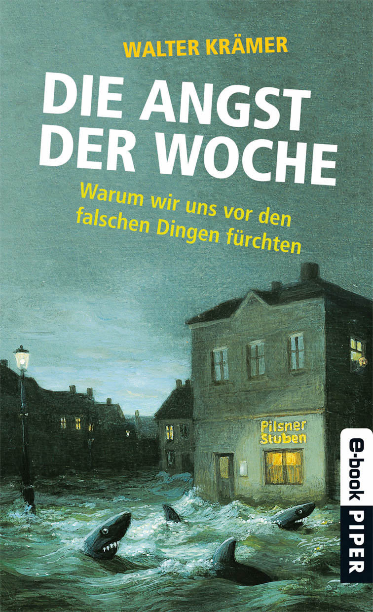 Die Angst der Woche
