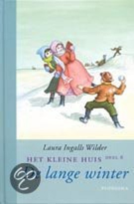 Het kleine huis 06 - de lange winter