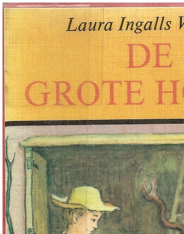 Het kleine huis De grote hoeve deel 4