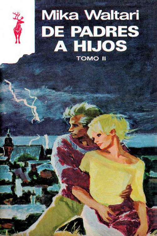 De padres a hijos. Tomo II